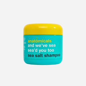 Anatomicals and We’ve Sea Sea’d You Too Sea Salt Shampoo